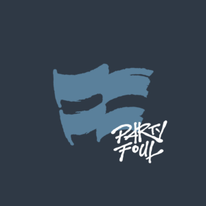 PartyFoul - Reach Higher Single